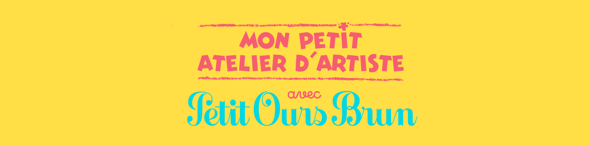 Logo Mon petit atelier d'artiste avec Petit Ours Brun